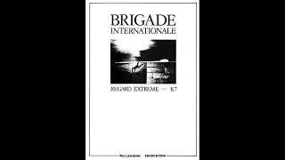 Brigade Internationale – Le Désert Des Tortures