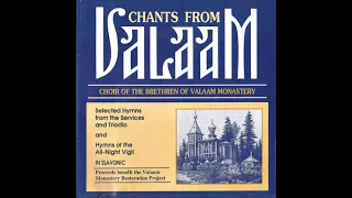 Choir of the Brotherhood of Valaam Monastery - Chants from Valaam (1994)