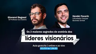 Os 3 Maiores Segredos de Oratória dos Líderes Visionários