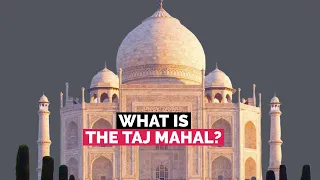 What is theTaj Mahal?