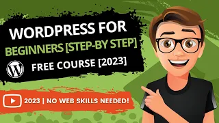 WordPress For Beginners Step By Step 2023 [NO CODING]