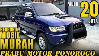 BERBURU MOBIL MURAH !!! Mulai 20 Juta Nego di Prabu Motor Ponorogo Terbaru Hari Ini