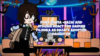 Port mafia +Dazai and atsushi react too haruhi fujioka as dazai's adopted daughter