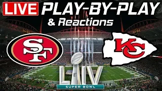 49ers vs Chiefs Super Bowl 54 | Live Play-By-Play & Reactions