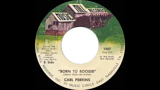 1976 Carl Perkins - Born To Boogie