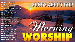 TOp100 Best Morning Worship Songs For Prayers 2023 🙏 2Hours Nonstop Praise & Worship Songs All Time