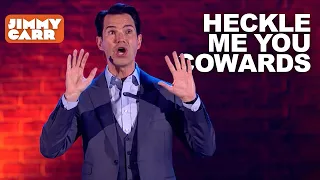 Heckle Me You Cowards! | Volume.2 | Jimmy Carr