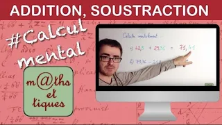 Effectuer une addition ou une soustraction - Calcul mental