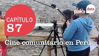 Paka Data: Cine colaborativo en Perú - Pakapaka