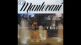 Mantovani & His Orchestra - Adios Muchachos [1967]