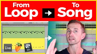 How to Turn Your Loop into a Song – (6 Simple Steps)