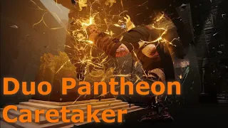 Duo Pantheon Caretaker