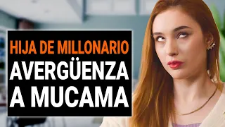 HIJA DE MILLONARIO AVERGÜENZA A MUCAMA  | DramatizeMe Español