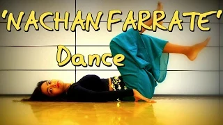 Nachan Farrate | Full Dance Routine | All is Well