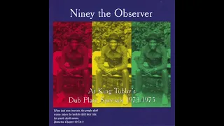 Niney The Observer At King Tubby's Dub Plate Specials 1973-1975