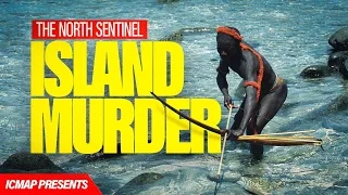 Mysteries Of North Sentinel Island: The Murder Of John Allen Chau