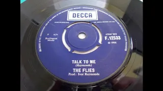 The Flies   Talk To Me      UK 1966 Mod   flip to I'm Not Your Stepping Stone