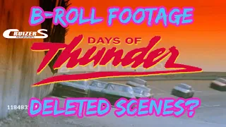 Days of Thunder Deleted Scenes and B roll footage