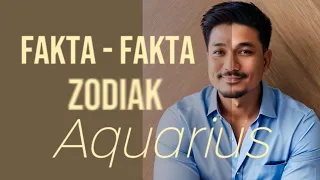 FAKTA-FAKTA ZODIAK AQUARIUS  #zodiac #zodiak #aquarius