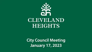 Cleveland Heights City Council Meeting January 17, 2023