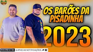 OS BARÕES DA PISADINHA AO VIVO PEGADA ORIGINAL 2023 - CD NOVO 2023 - FORRÓ Playlist 2023