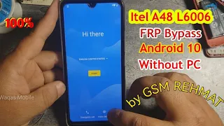 Itel A48 L6006 Android 10 FRP BYPASS Without Pc 100% | Itel A48 Google Account Bypass#l6006frpbypass