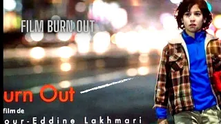 الفيلم المغربي الممنوع من العرض burn out  بطولة إدريس الروخ 2023 film marocain BURN OUT