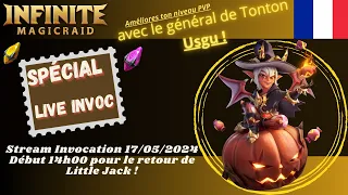 Live INVOCATIONS du 17-05-2024 ! #IMR #infinitemagicraid #OMFGBBQ