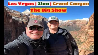 Las Vegas, Zion, and the Grand Canyon | The Big Show #zion