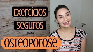 Exercícios Seguros para Osteoporose | Saúde Minuto