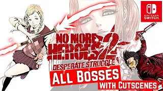 No More Heroes 2: Desperate Struggle [Switch] - [ALL BOSSES] (with Cutscenes) - No Commentary