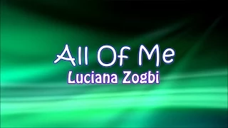 All Of Me - Luciana Zogbi Cover - Lyrics On Screen