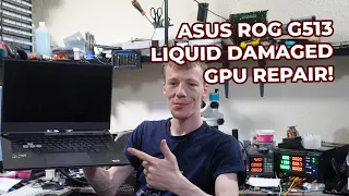 Asus ROG G513 Liquid Damage Gaming Laptop Repair. Can I Fix Error 43?