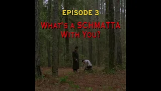 EPISODE 3: What's a Schmatta With You? (Miller's Crossing, 1990)