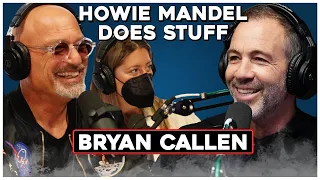 Joe Rogan Launches Bryan Callen | Howie Mandel Does Stuff #107