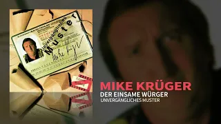 Mike Krüger - Der einsame Würger