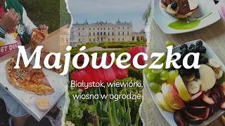 Majówka | Białystok | Wiosna w ogrodzie | Pirackie placuchy