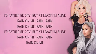 Lady Gaga - Rain On Me (Lyrics) feat. Ariana Grande
