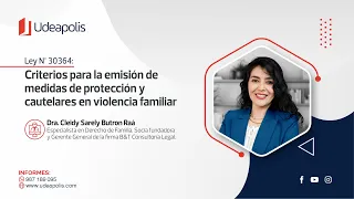 Criterios para la Emisión de Medidas de Protección y Cautelares en Violencia Familiar| Cleidy Butron