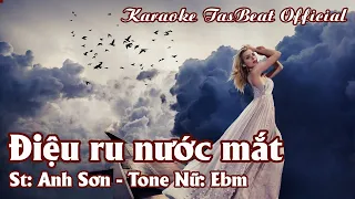 Karaoke Điệu Ru Nước Mắt Tone Nữ | TAS BEAT