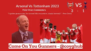 Arsenal VS Tottenham 3-1 Best Peter Drury Arsenal Commentary 2023 with Sub Titles | Football Poetry