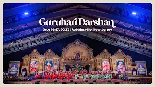 Guruhari Darshan, September 16-17, 2023, Robbinsville, NJ