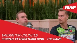 Badminton Unlimited 2018 | Conrad-Petersen/Kolding - The Game | BWF 2018