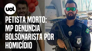 Petista morto Foz do Iguaçu: MP denuncia bolsonarista por homicídio e vê briga política como fútil