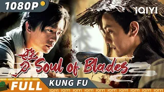 Soul of Blades | Action | iQIYI Kung Fu Movie