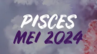 🌸 PISCES ♓️ MEI 2024 🌸 MIMPI BUKAN SIH?! kok bagus banget 😳😳❤️