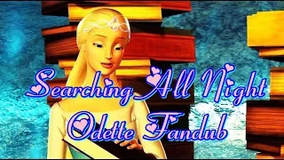Barbie in Swan Lake ~ Searching All Night ~ Odette Fandub HD (1080p)