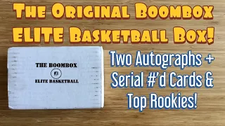 The Original Boombox Elite Basketball Box - Two Autos + Serial Numbered Parallels & Top Rookies!