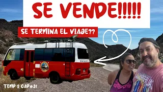 🤨PORQUE VENDEMOS nuestro MOTORHOME ?? . Rodanteando Ando TEMP 2 CAP # 31