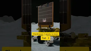 Chandrayaan 3 speaks to Moon 🌝🤣 | Part - 3 | #shorts